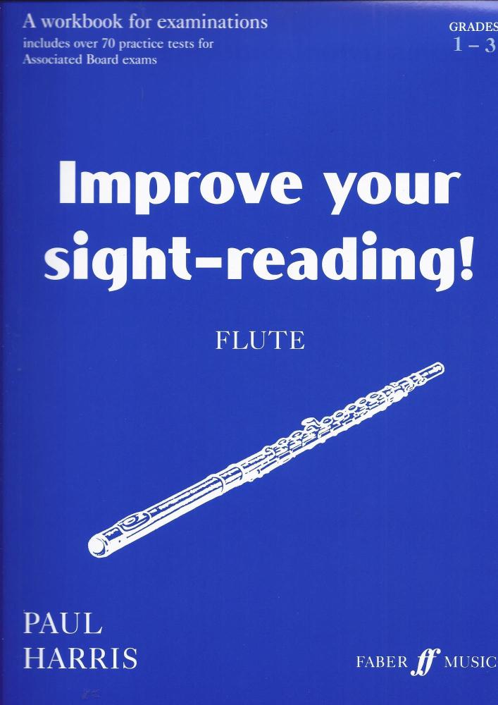 IMPROVE YOUR SIGHT-READING! FLUTE GRADES 1-3 FLT BOOK