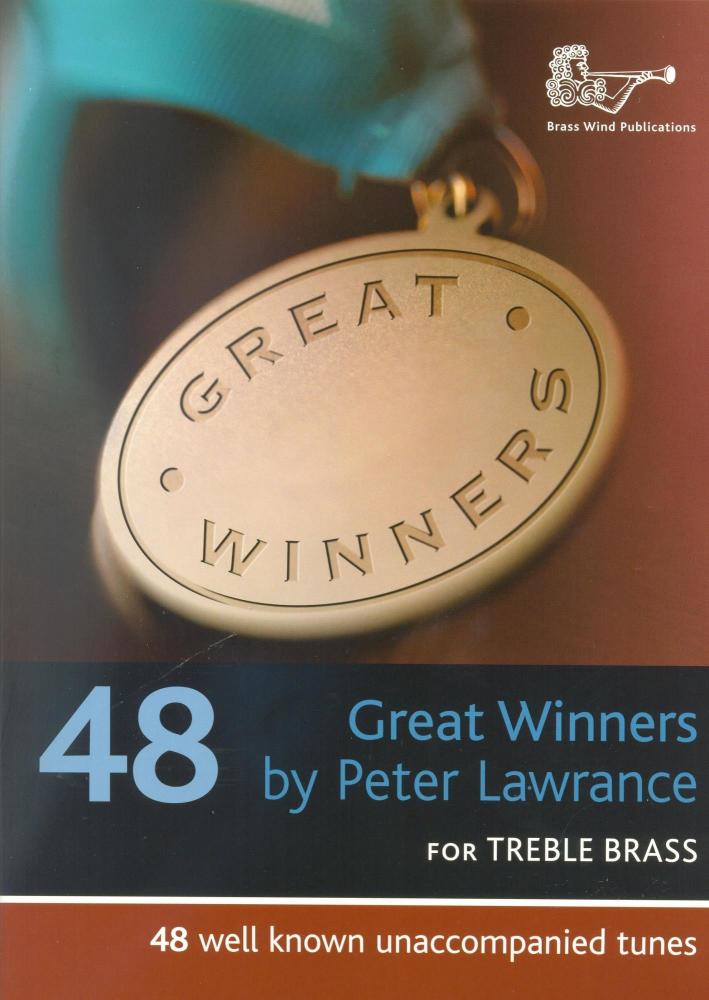 Peter Lawrence: Great Winners For Treble Brass (Book and CD)