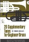 EDWARD GREGSON: 20 SUPPLEMENTARY TUNES FOR BEGINNER BRASS (BASS CLEF) (ABRS
