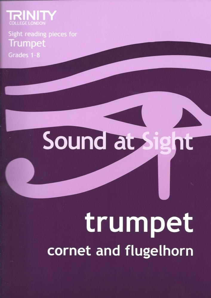 Sound At Sight: Trumpet Grades 1-8