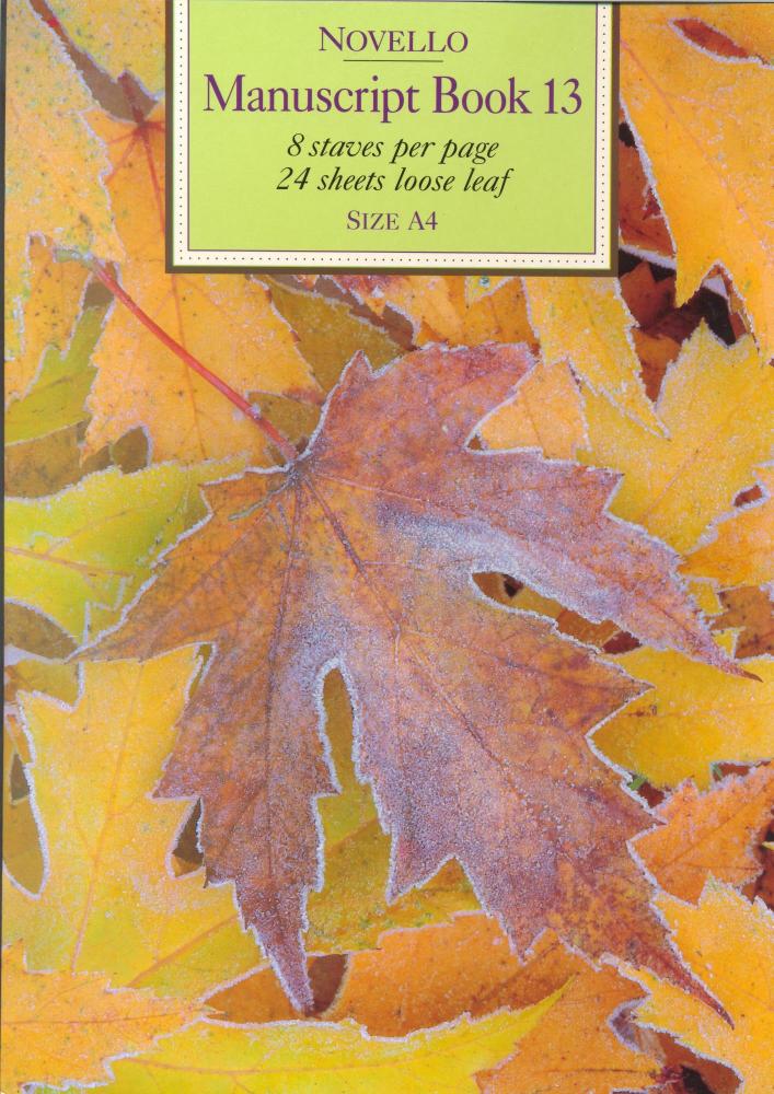 Novello Manuscript Book 13: A4 - Loose Leaf