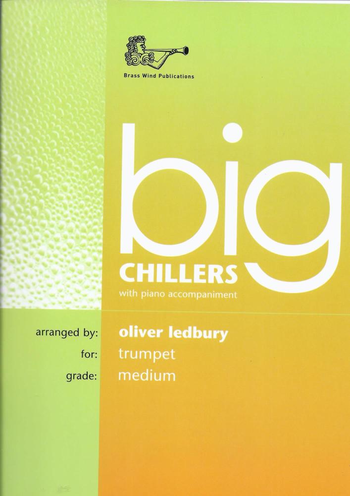 Big Chillers for Trumpet - Oliver Ledbury