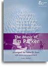The Music of Jim Parker for Tuba/Eb Bass