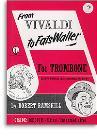From Vivaldi to Fats Waller for Trombone - Robert Ramskill