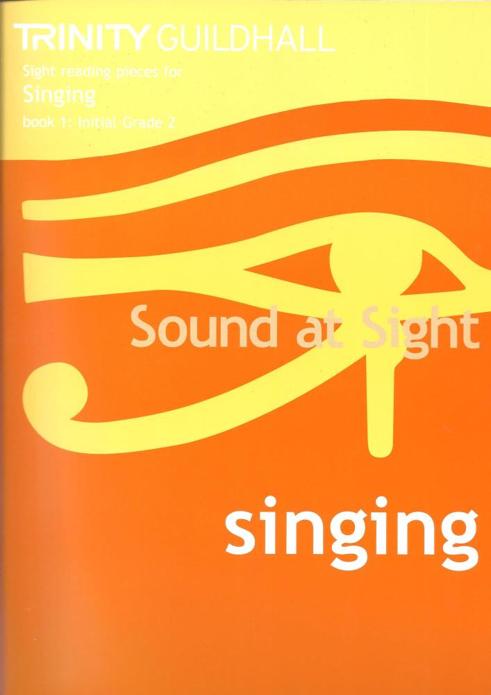 Sound at Sight Singing Initial - Grade 2