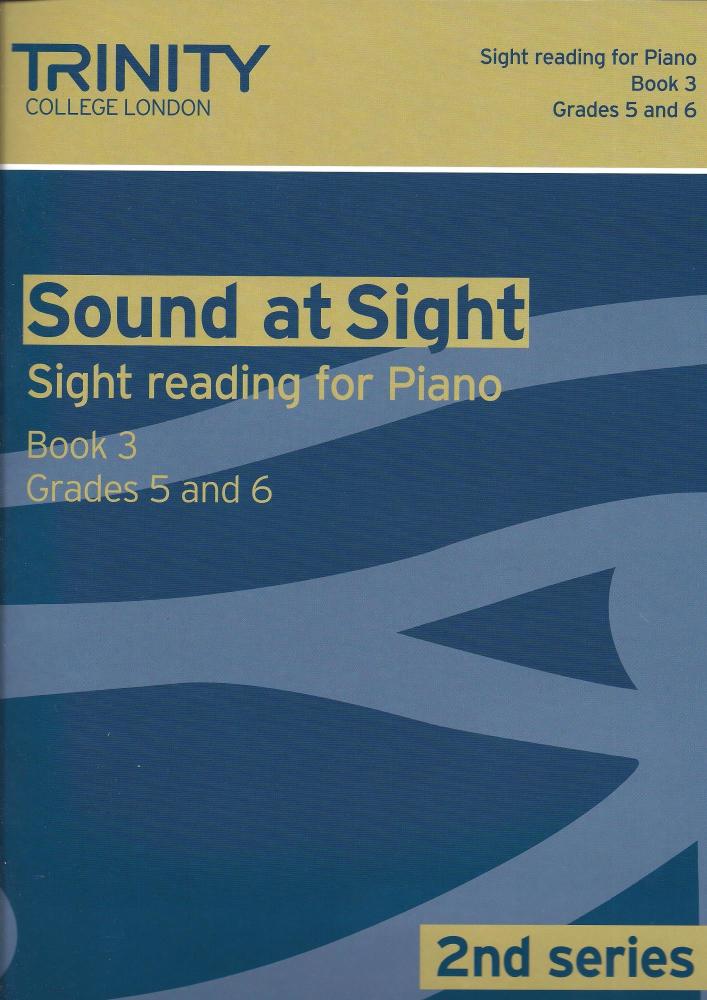 Trinity Guildhall: Sound At Sight 2nd Series - Piano Book 3 (Grades 5-6)