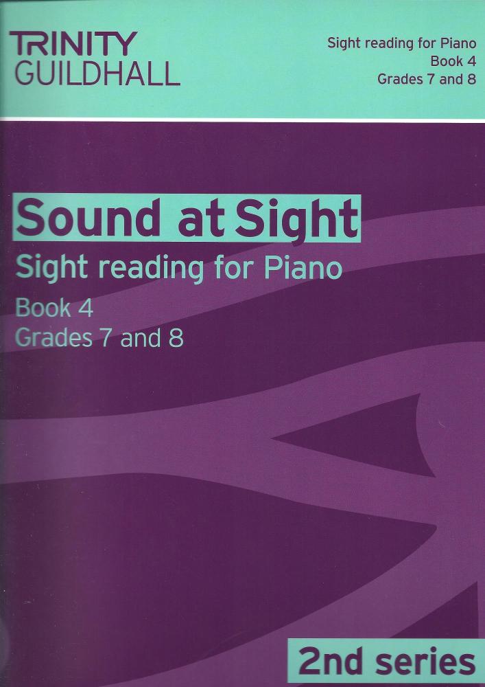 Sound at Sight Piano Book 4 Grades 7 and 8