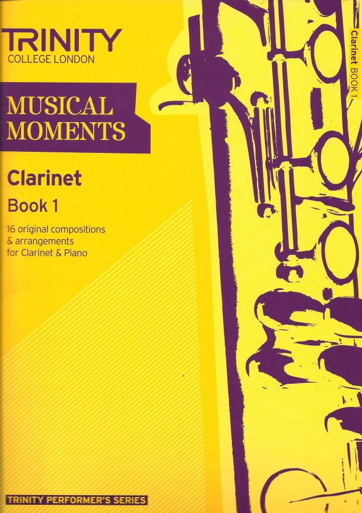 Trinity College London: Musical Moments - Clarinet Book 1