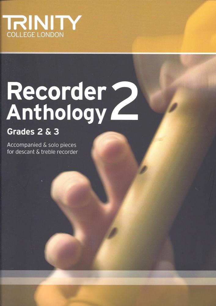 Trinity College London: Recorder Anthology Book 2 (Grades 2-3)