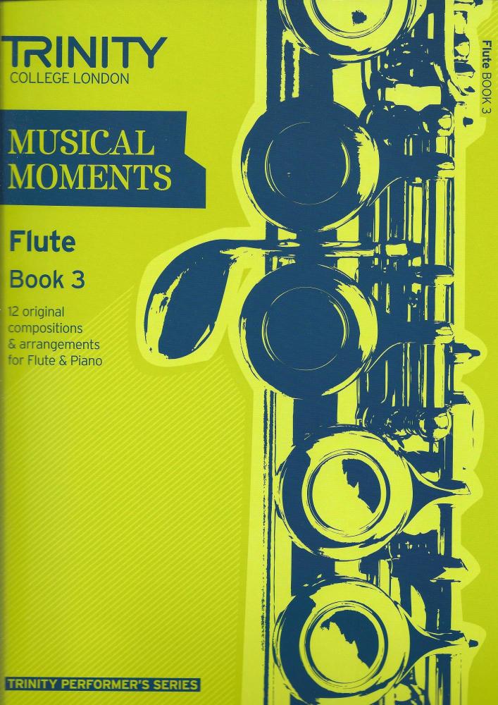Trinity College London: Musical Moments - Flute Book 3