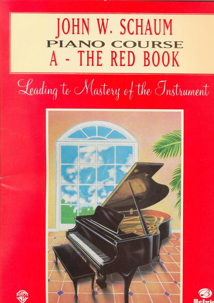 John W Schaum: Piano Course A - The Red Book