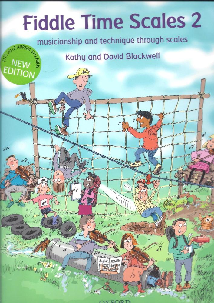 Kathy Blackwell/David Blackwell: Fiddle Time Scales 2 - Revised Edition