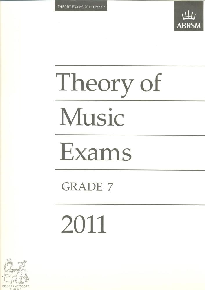 ABRSM Theory Of Music Exams 2011: Test Paper - Grade 7