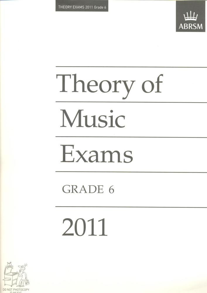 ABRSM Theory Of Music Exams 2011: Test Paper - Grade 6