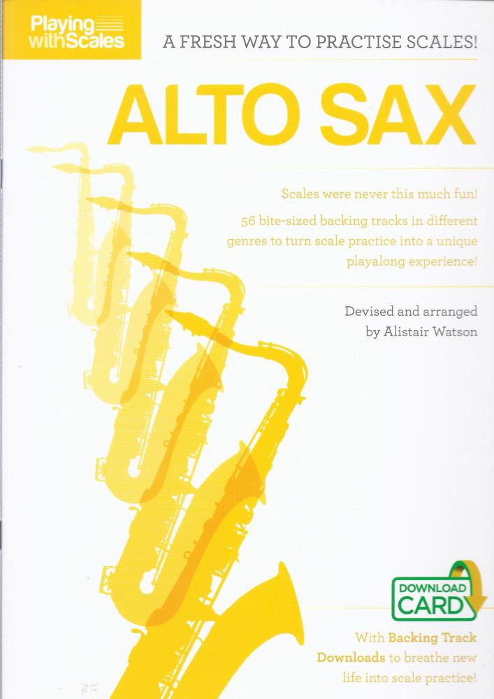 Playing With Scales: Alto Saxophone Level 1 (Book/Download)