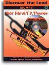 Discover The Lead: Kids' Film And T.V. Themes For Trumpet