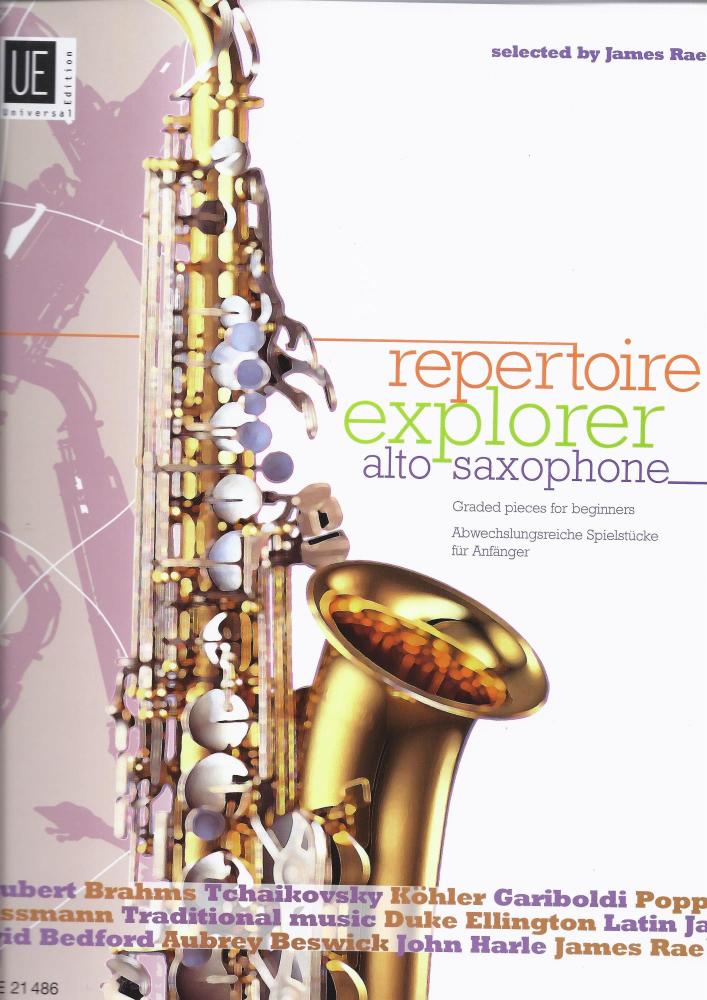 James Rae Repertoire Explorer Alto Saxophone Graded Pieces For