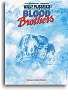 Willy Russell: Blood Brothers - Vocal Selections