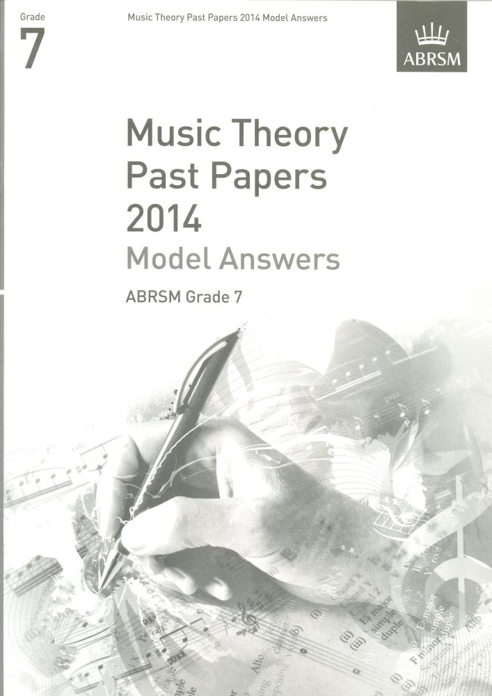 ABRSM Music Theory Past Papers 2014 - Model Answers (Grade 7)