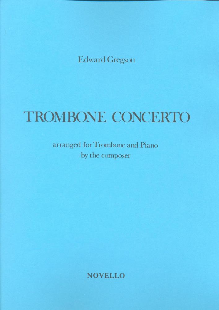 Edward Gregson: Concerto For Trombone