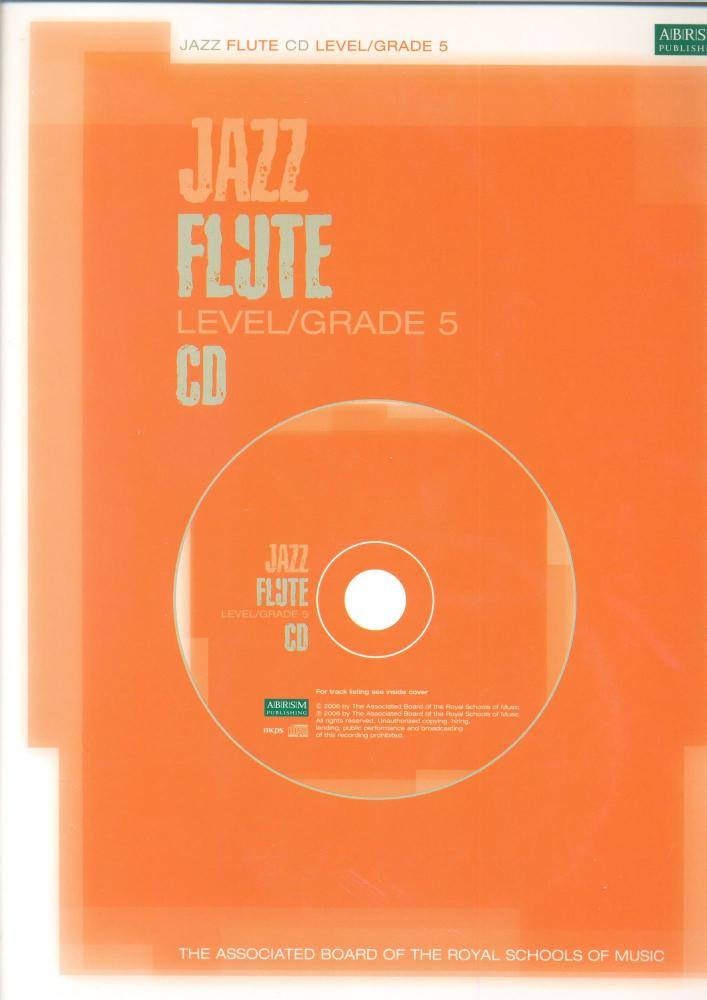 ABRSM JAZZ: FLUTE LEVEL/GRADE 5 (CD) FLT
