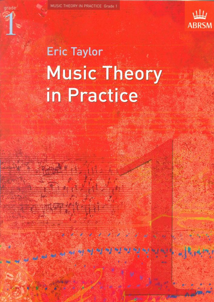 Music Theory In Practice - Grade 1 (Revised 2008 Edition)