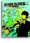 Play-Along Blues With A Live Band: Trombone (Book And CD)