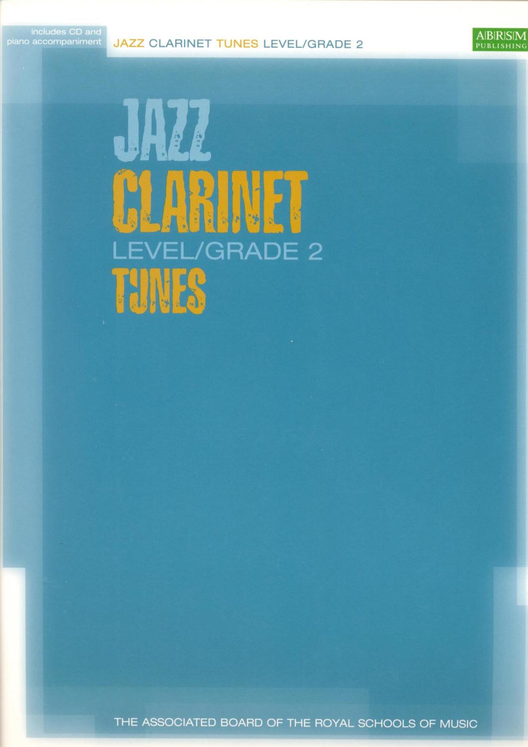 ABRSM JAZZ CLARINET TUNES LEVEL/GRADE 2 (BOOK/CD) CLT