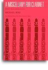 A MISCELLANY FOR CLARINET BOOK 2 CLT