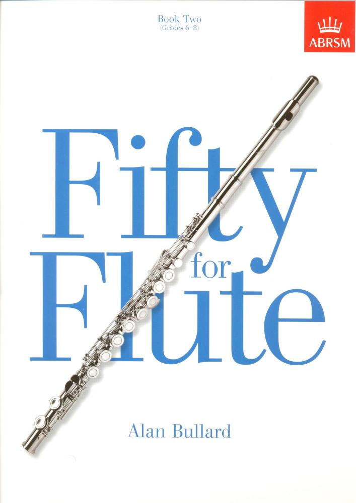 ALAN BULLARD FIFTY FOR FLUTE BOOK 2 FLT