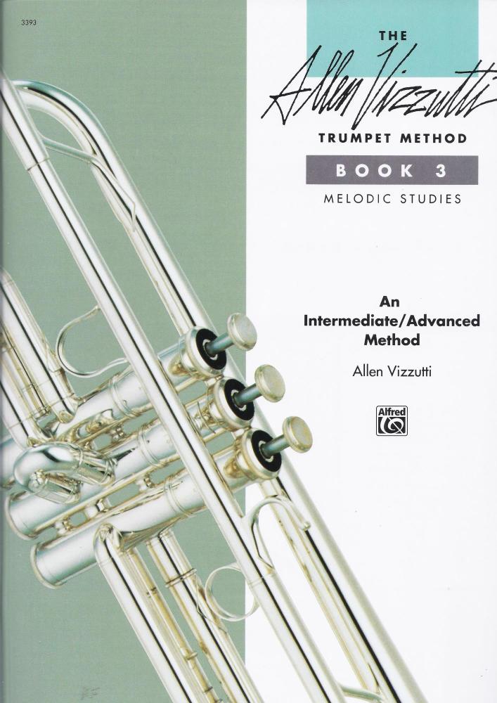 Allen Vizzutti: Trumpet Method Book 3