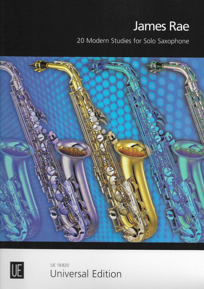 James Rae: 20 Modern Studies For Solo Saxophone