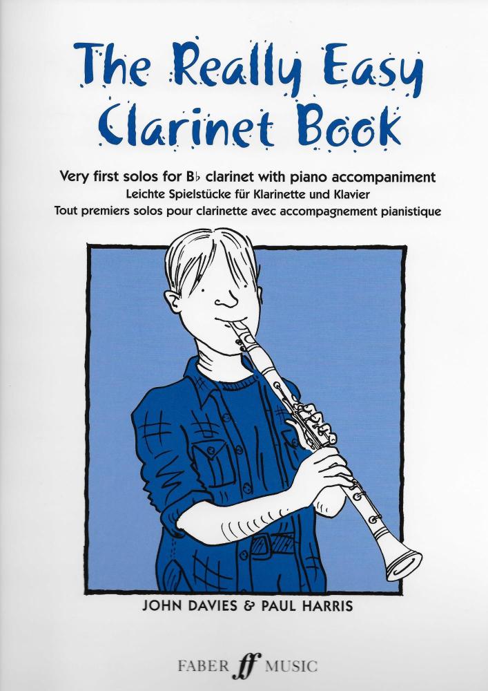 THE REALLY EASY CLARINET BOOK (B FLAT EDITION) CLT