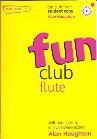 ALAN HAUGHTON: FUN CLUB FLUTE - GRADE 0-1 (STUDENT COPY) FLT BOOK/CD