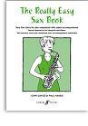 PAUL HARRIS/JOHN DAVIES: THE REALLY EASY SAX BOOK ASAX