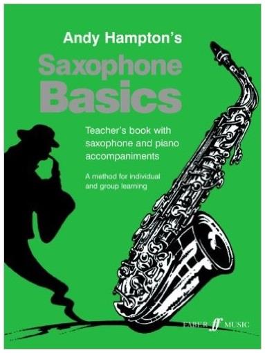 ANDY HAMPTON: SAXOPHONE BASICS (TEACHER'S BOOK) ASAX