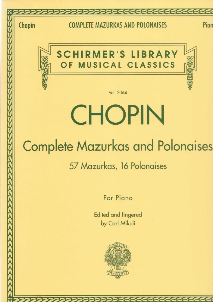 Frederic Chopin: Complete Mazurkas And Polonaises
