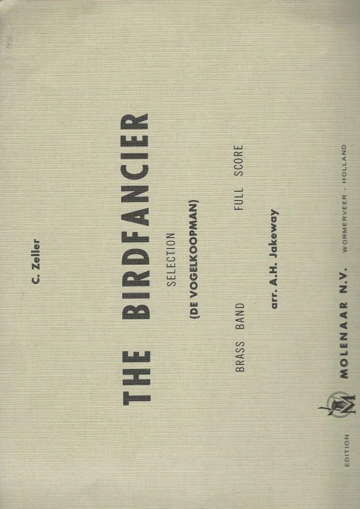 The Birdfancier Selection for Brass Band - De vogelkoopman, arr. A.H. Jakeway