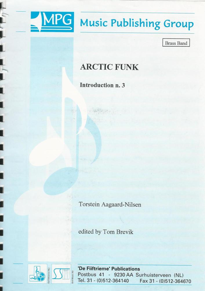 Arctic Funk Introduction No. 3 for Brass Band (Score Only) - Torstein Aagaard-Nilsen, ed. Tom Brevik