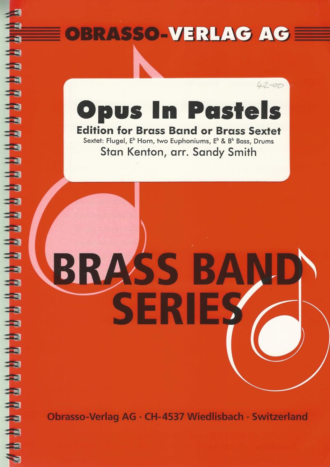 Opus in Pastels for Brass Band or Brass Sextet - Stan Kenton arr. Sandy Smi