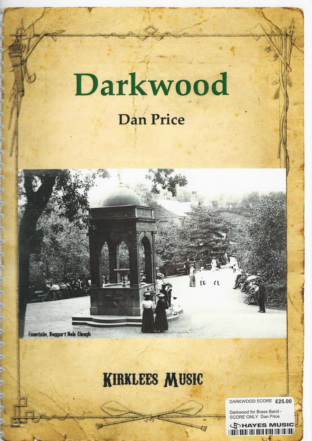 Darkwood for Brass Band - SCORE ONLY  Dan Price