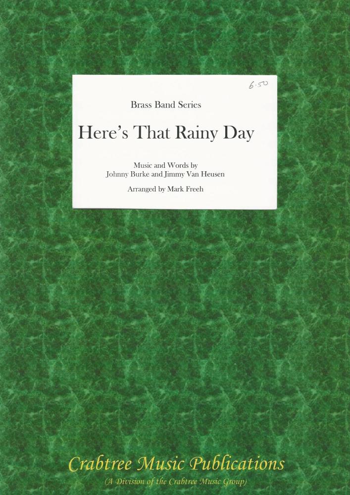 Here's That Rainy Day (Score Only) for Brass Band - arr. Mark Freeh