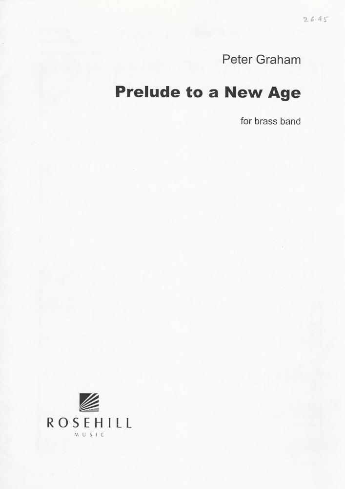 Prelude to a New Age for Brass Band - Peter Graham