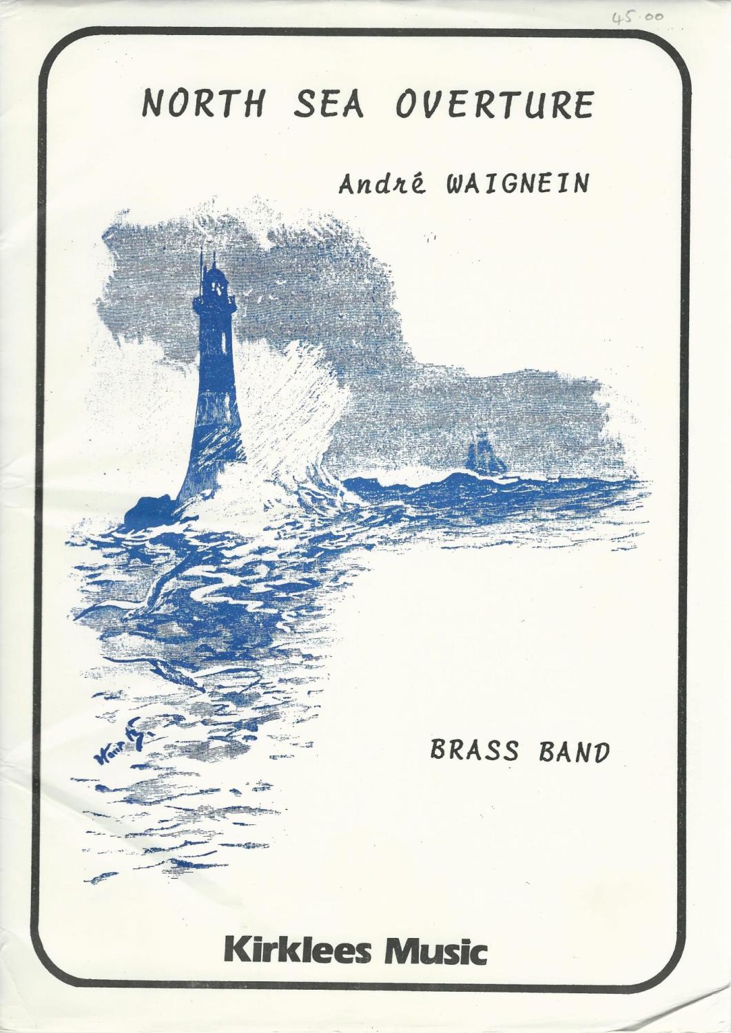 North Sea Overture for Brass Band - Andre Waignein
