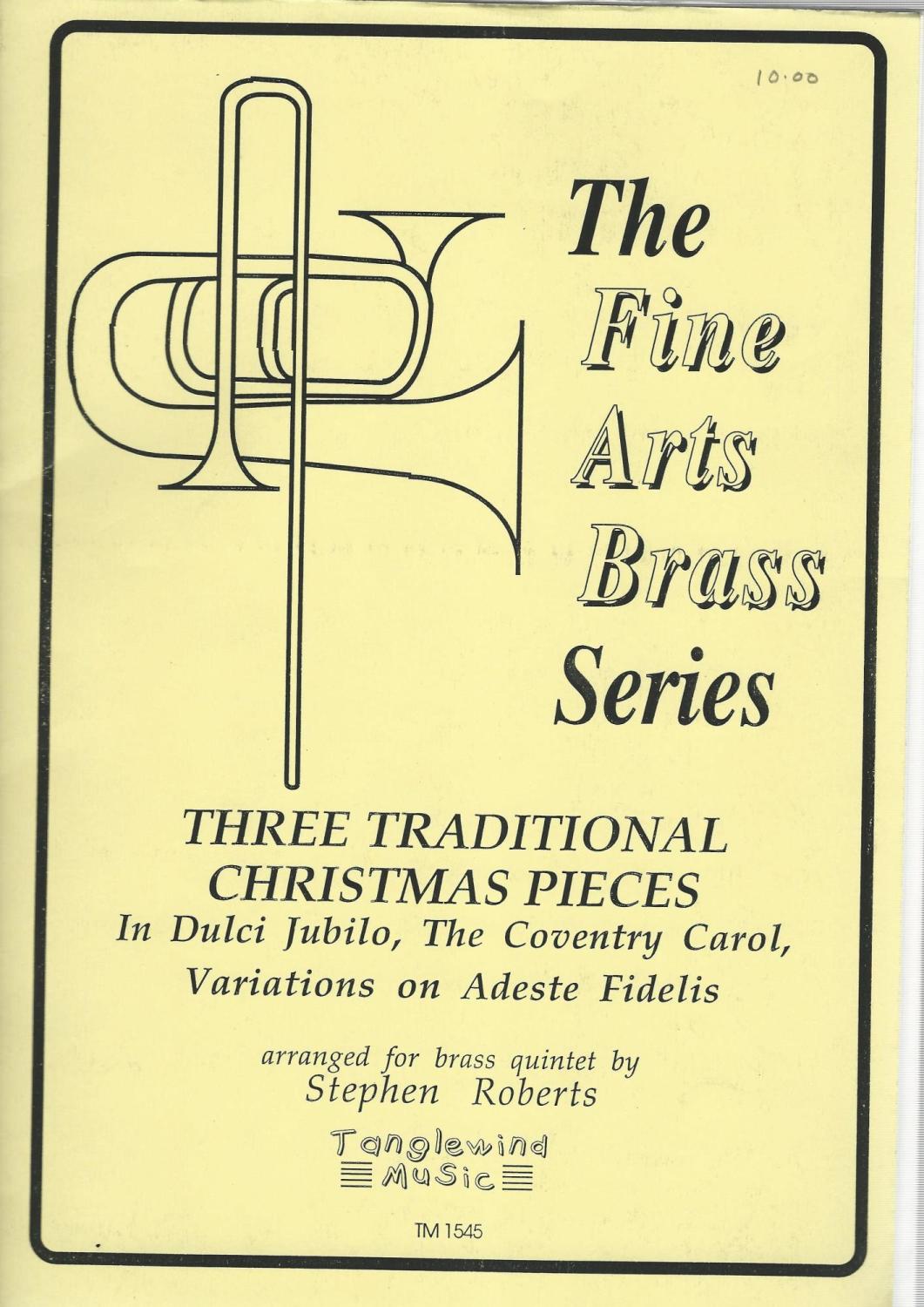 Three Traditional Christmas Pieces for Brass Quintet - Stephen Roberts
