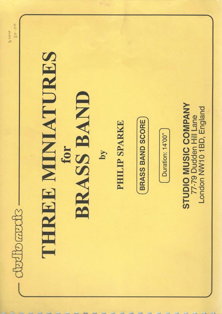 Three Miniatures for Brass Band - Philip Sparke