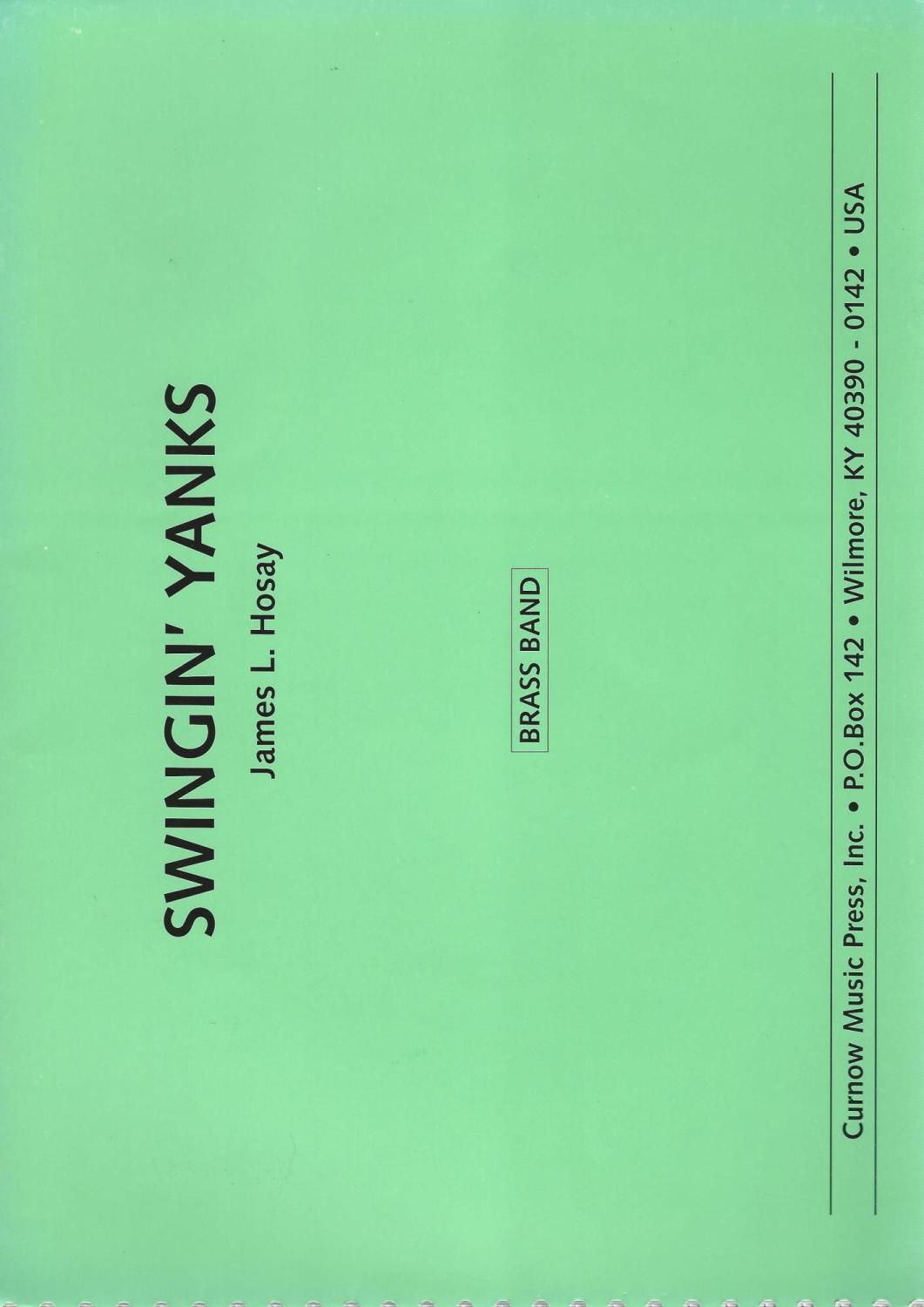 Swingin' Yanks for Brass Band (Score Only) - James L. Hosay