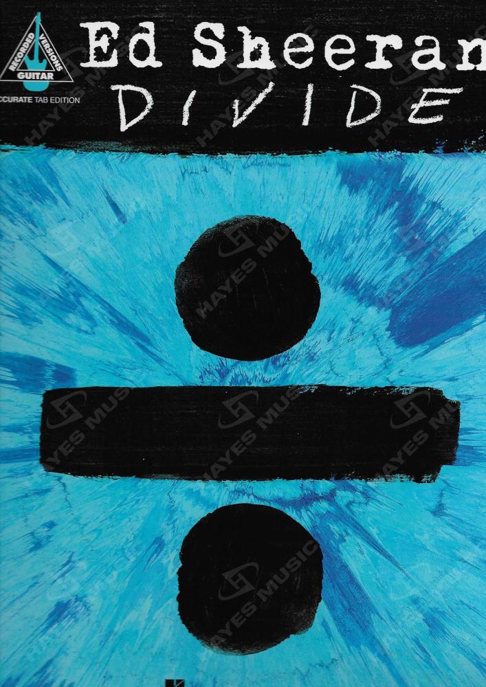 Ed Sheeran: ÷ (Divide) Guitar Tab Book