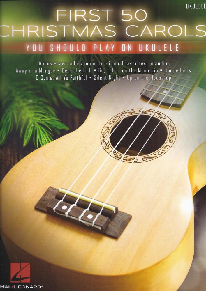 First 50 Christmas Carols You Should Play On Ukulele
