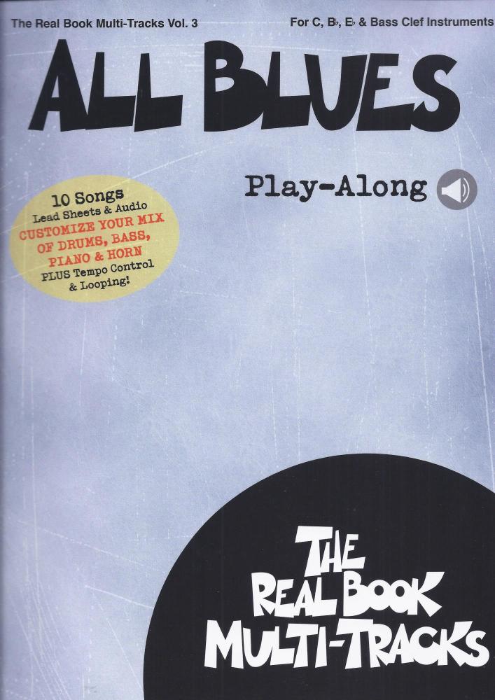 Real Book Multi-Tracks Volume 3: All Blues Play-Along